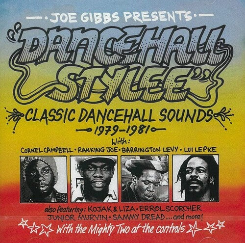 Various Artists - Joe Gibbs Presents Dancehall Stylee: Classic Dancehall Sounds 1979-1981 / Various (CD)