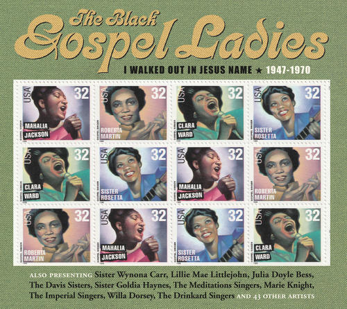 Black Gospel Ladies - I Walked Out Jesus Name: 1947-1970 (CD)