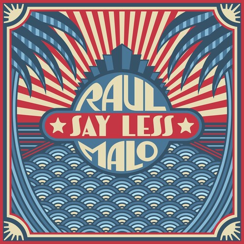 Raul Malo - Say Less (CD)