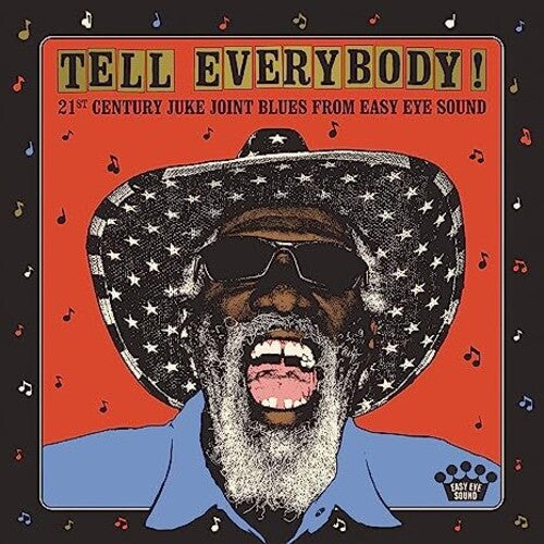 Various Artists - Tell Everybody! (21st Century Juke Joint Blues From Easy Eye Sound) (CD)