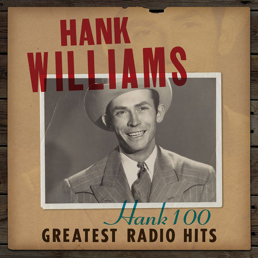 Hank Williams - Hank 100: Greatest Radio Hits (CD)