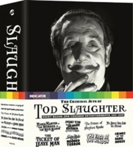 The Criminal Acts of Tod Slaughter: Eight Blood-And-Thunder  Entertainments (Blu-ray)