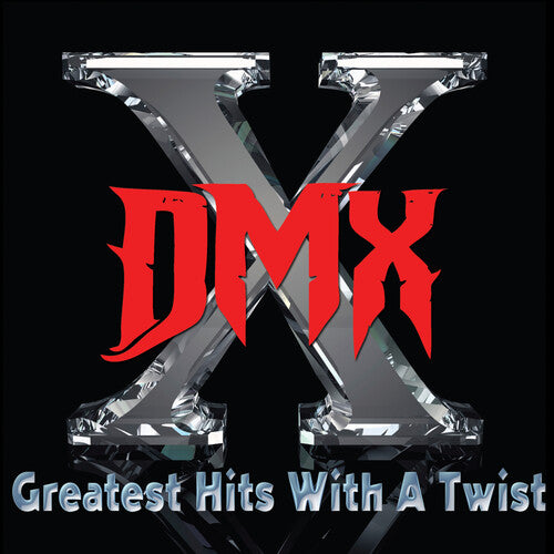 DMX - Greatest Hits With A Twist (CD)