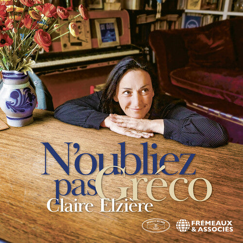 Claire Elziere - Noubliez Pas Greco (CD)