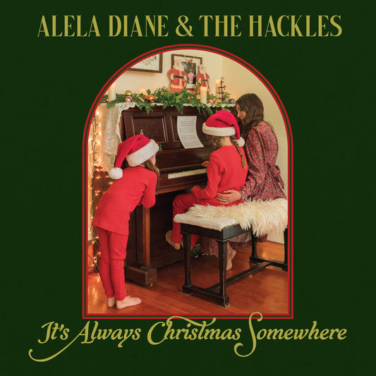 Alela Diane & The Hackles - It's Always Christmas Somewhere (CD)