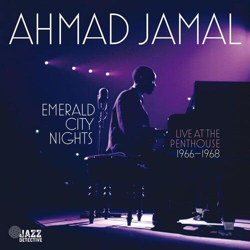 Ahmad Jamal - Emerald City Nights: Live At The Penthouse 1966-1968 (CD)