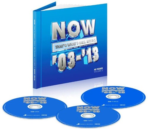 Now That's What I Call 40 Years: Volume 3 - 2003-2013 / Various (CD)