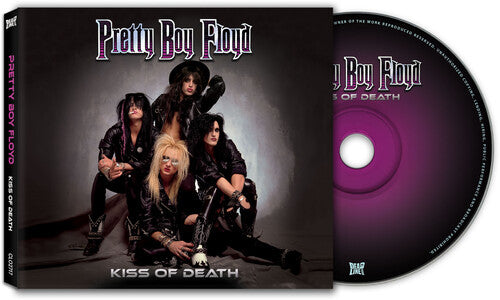 Pretty Boy Floyd - Kiss Of Death (CD)