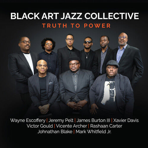 Black Art Jazz Collective - Truth to Power (CD)