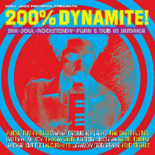 Soul Jazz Records Presents - 200% Dynamite Ska Soul Rocksteady Funk & Dub In Jamaica (CD)