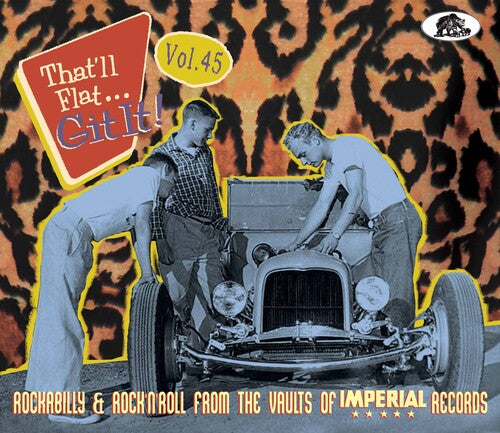 Various - That'll Flat...Git It! Volume 45: Rockabilly & Rock 'n' Roll From the Vaults of Imperial Records (CD)