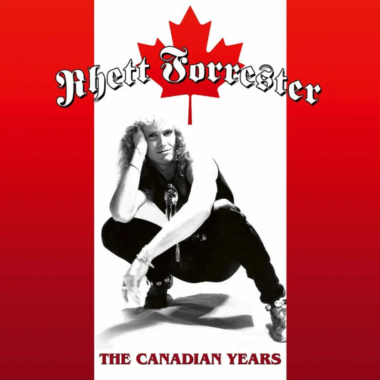 Rhett Forrester - The Canadian Years (CD)