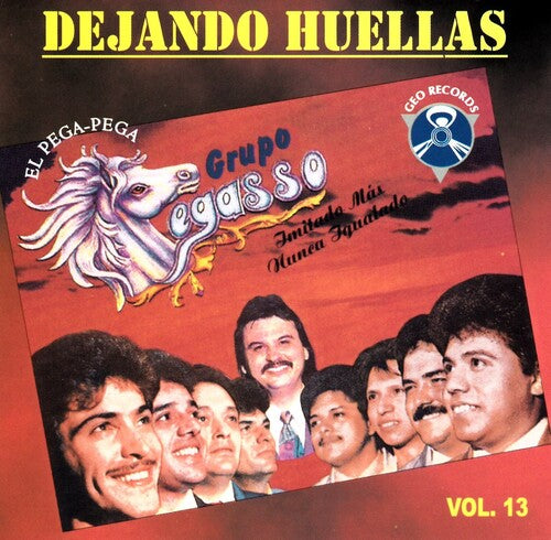 Pegasso De Emilio Reyna - Dejando Huellas Vol. 13 (CD)