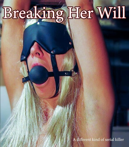 Breaking Her Will (Blu-ray)