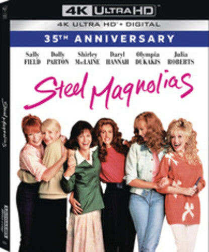 Steel Magnolias (35th Anniversary) (4K Ultra HD)