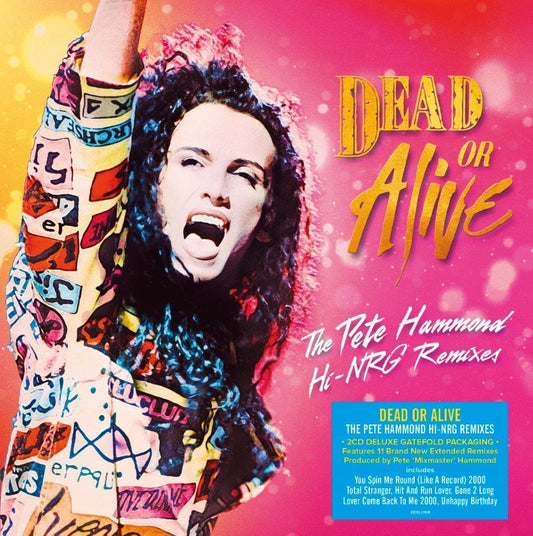 Dead or Alive - Pete Hammond Hi-NRG Remixes - Deluxe Gatefold 2CD Set (CD)