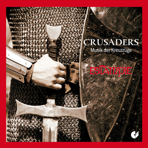 Estampie - Crusaders (CD)