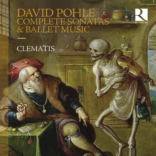 Clematis - Pohle: Complete Sonatas & Ballet Music (CD)