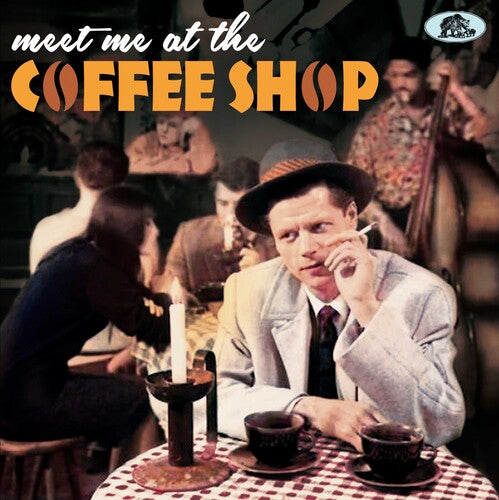 Various Artists - Meet Me At The Coffee Shop (Various Artists) (CD)