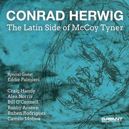 Conrad Herwig - The Latin Side of McCoy Tyner (CD)