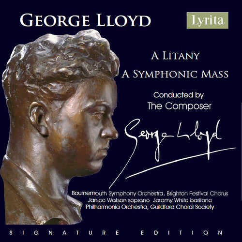 George Lloyd - Lloyd: A Litany & A Symphonic Mass (CD)