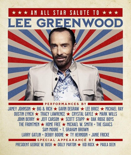 An All Star Salute To Lee Greenwood (Blu-ray)