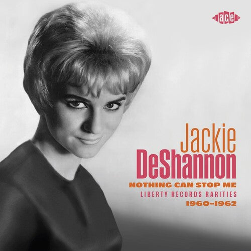 Jackie DeShannon - Nothing Can Stop Me: Liberty Records Rarities 1960-1962 (CD)