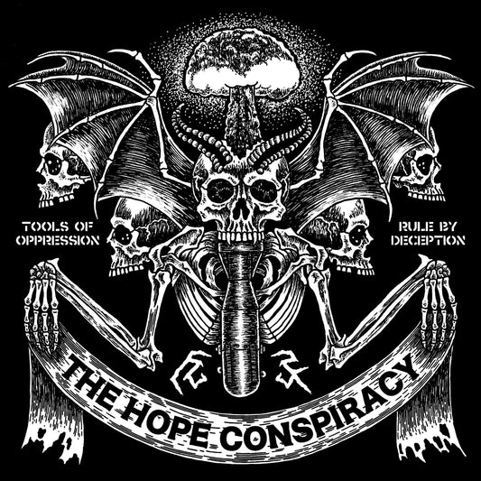 The Hope Conspiracy - Tools Of Oppression / Rule By Deception (CD)