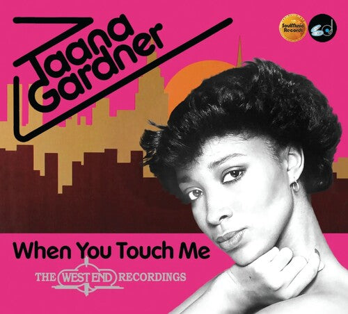 Taana Gardner - When You Touch Me - Expanded Edition (CD)