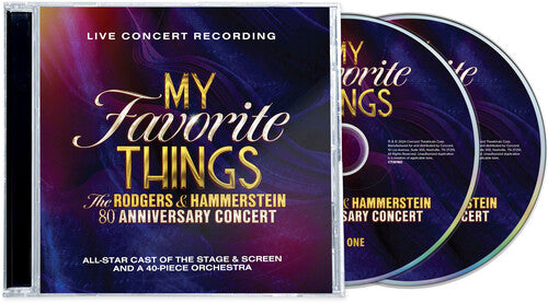 Rodgers & Hammerstein - My Favorite Things: The Rodgers & Hammerstein 80th Anniversary Concert (CD) - Surprise Castle