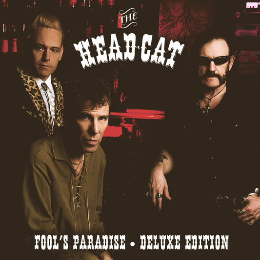 The Head Cat - Fool's Paradise - Deluxe Edition (CD)