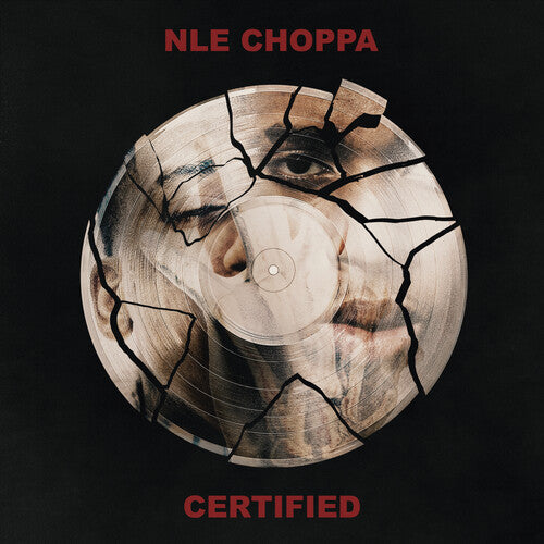 Nle Choppa - Certified (CD)