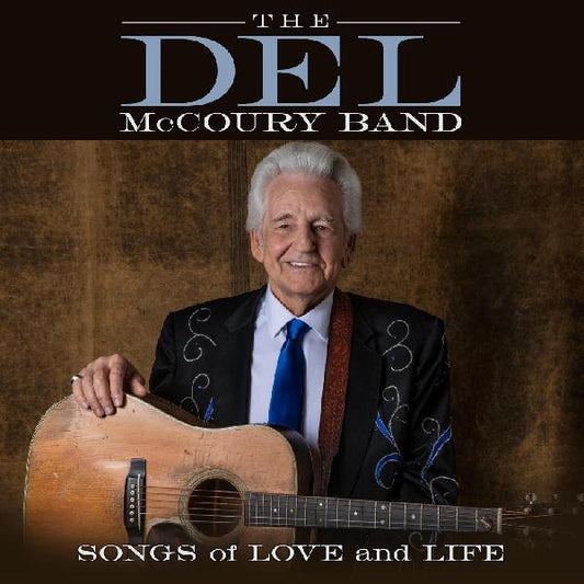 Del McCoury - Songs of Love and Life (CD)