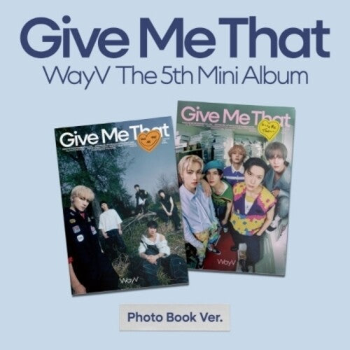 Wayv - Give Me That - Photobook Version - Random Cover - incl. Photobook, Lyric Paper + Photocard (CD)