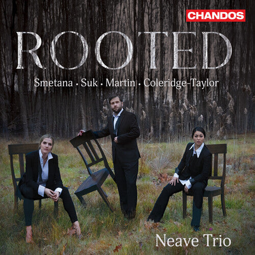 Neave Trio - Coleridge-Taylor, Martin, Smetana & Suk: Rooted (CD)