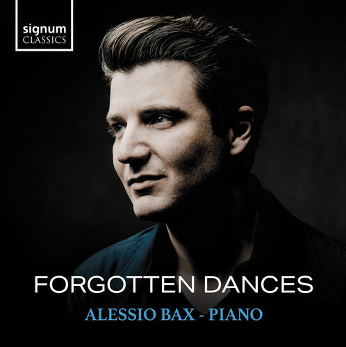 Alessio Bax - Forgotten Dances (CD)