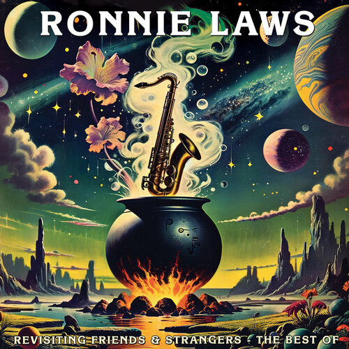 Ronnie Laws - Revisiting Friends and Strangers - The Best of (CD)