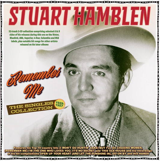 Stuart Hamblen - Remember Me: The Singles Collection 1929-57 (CD)