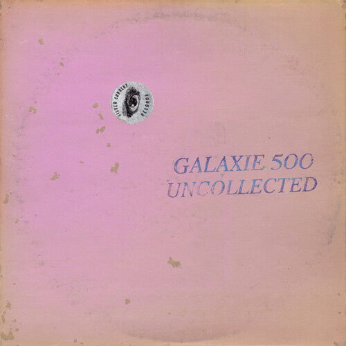 Galaxie 500 - Uncollected Noise New York '88 -'90 (CD)