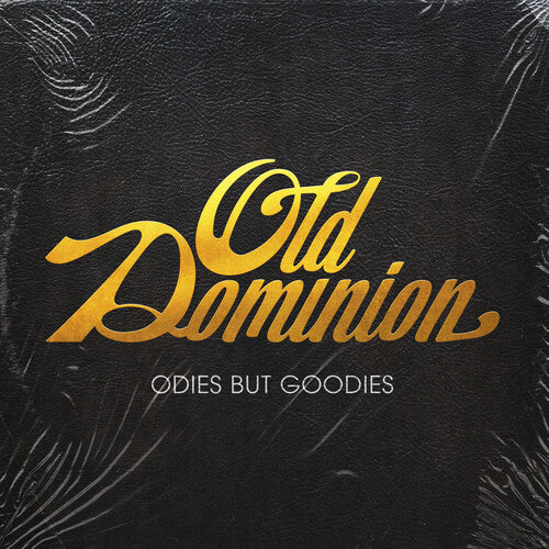 Old Dominion - Odies But Goodies (CD)