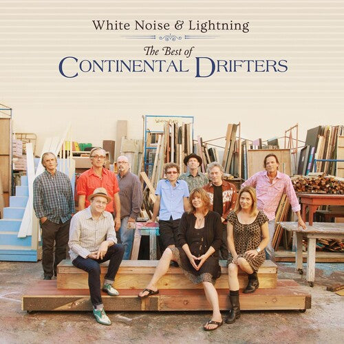 Continental Drifters - White Noise & Lightning: The Best Of Continental Drifters (CD)