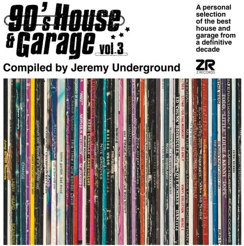 Various Artists - 90's House And Garage, Vol. 3: Compiled By Jeremy Underground (CD)