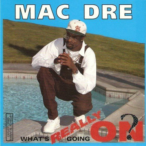 Mac Dre - What's Really Going On? (CD)