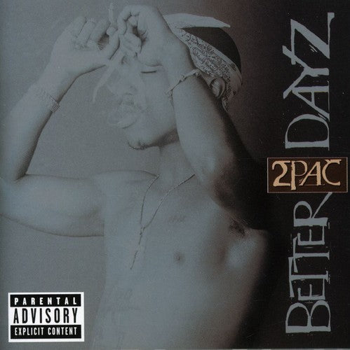 2Pac - Better Dayz (CD)