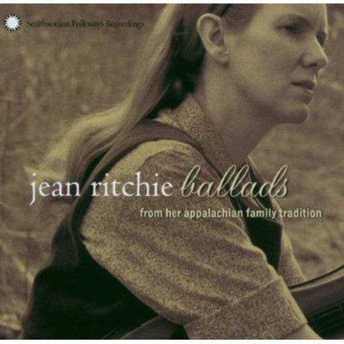 Jean Ritchie - Ballads from Her Appalachian Family Tradition (CD)