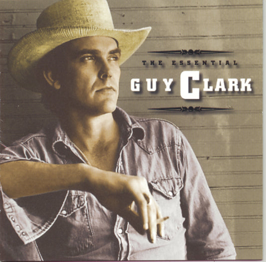 Guy Clark - The Essential Guy Clark (CD)