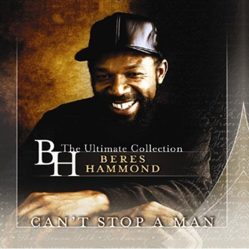 Beres Hammond - Can't Stop A Man: The Best Of (CD)