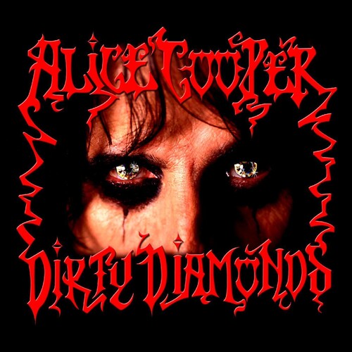 Alice Cooper - Dirty Diamonds (CD)