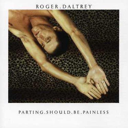 Roger Daltrey - Parting Should Be Painless (CD)