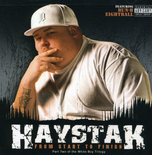 Haystak - From Start to Finish (CD)